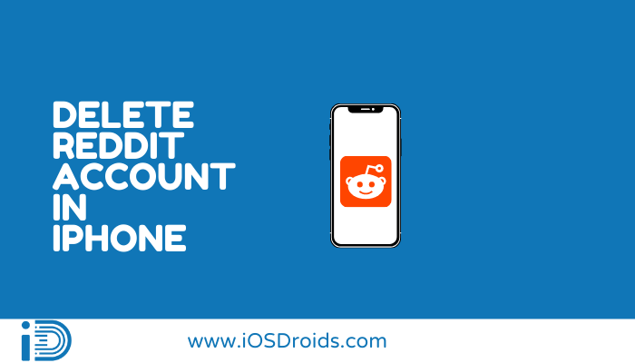 How to Delete Reddit Account on iPhone App(2 Methods)