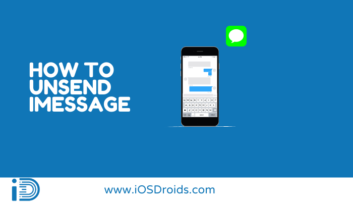 Can you Unsend an iMessage? Here’s how(3 Ways)