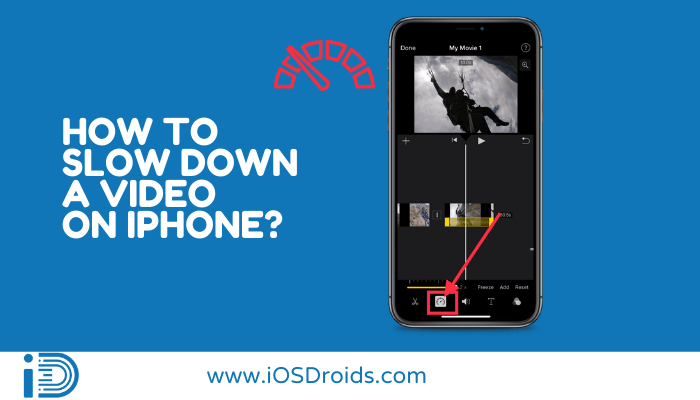 how-to-slow-down-a-video-on-iphone