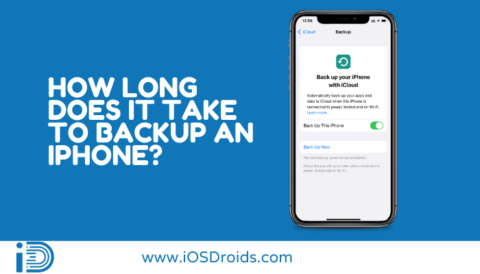 how-long-does-it-take-to-backup-an-iphone