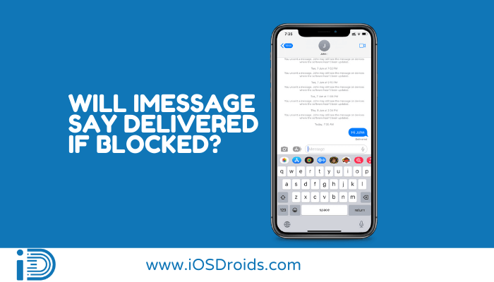 Will iMessage say delivered if blocked? (Here’s the answer)