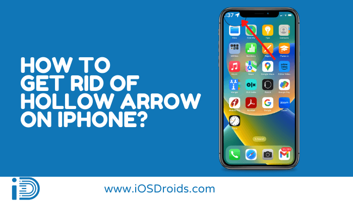 How to Get Rid of Hollow Arrow on iPhone?(3 Methods)