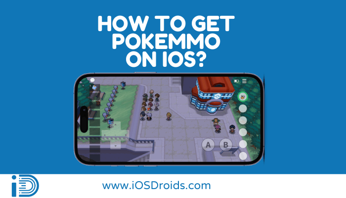 How to Download & Install PokeMMO on iOS?
